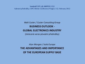 Titulní obrázek - Prezentace z EIPC Winter Conference 2012 - Business outlook for global electronics industry Výhled pro globální průmysl elektroniky